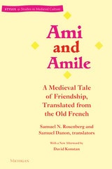 cover of Ami and Amile: A Medieval Tale of Friendship, Translated from the Old French