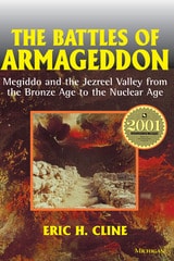 cover of The Battles of Armageddon: Megiddo and the Jezreel Valley from the Bronze Age to the Nuclear Age