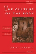 cover of The Culture of the Body: Genealogies of Modernity