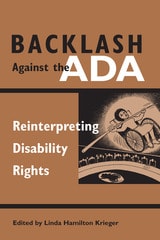 cover of Backlash Against the ADA: Reinterpreting Disability Rights