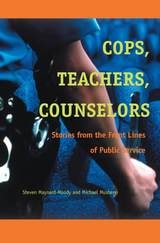 cover of Cops, Teachers, Counselors: Stories from the Front Lines of Public Service