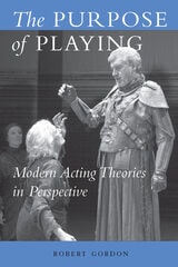 cover of The Purpose of Playing: Modern Acting Theories in Perspective