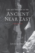 cover of Life and Thought in the Ancient Near East