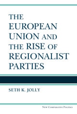 cover of The European Union and the Rise of Regionalist Parties