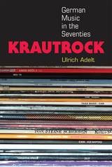 cover of Krautrock: German Music in the Seventies