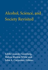cover of Alcohol, Science and Society Revisited