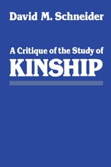 cover of A Critique of the Study of Kinship