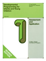 cover of Developmental Programming for Infants and Young Children: Volume 1. Assessment and Application