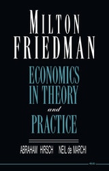 cover of Milton Friedman: Economics in Theory and Practice