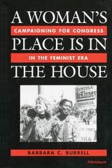 cover of A Woman's Place Is in the House: Campaigning for Congress in the Feminist Era