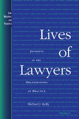 cover of Lives of Lawyers: Journeys in the Organizations of Practice