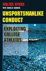 cover of Unsportsmanlike Conduct: Exploiting College Athletes