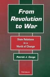 cover of From Revolution to War: State Relations in a World of Change