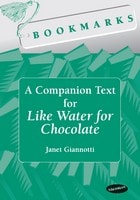cover of Bookmarks: A Companion Text for Like Water for Chocolate
