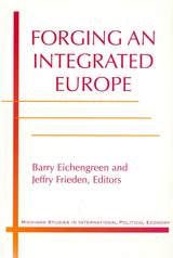 cover of Forging an Integrated Europe