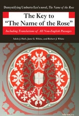 cover of The Key to The Name of the Rose: Including Translations of All Non-English Passages