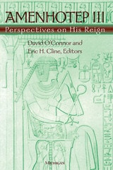 cover of Amenhotep III: Perspectives on His Reign
