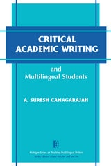 cover of Critical Academic Writing and Multilingual Students