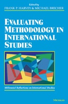 cover of Evaluating Methodology in International Studies