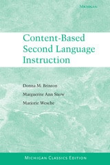 cover of Content-Based Second Language Instruction: Michigan Classics Edition