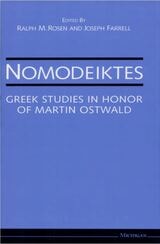 cover of Nomodeiktes: Greek Studies in Honor of Martin Ostwald