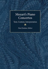 cover of Mozart's Piano Concertos: Text, Context, Interpretation