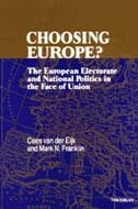 cover of Choosing Europe?: The European Electorate and National Politics in the Face of Union