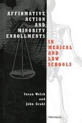 cover of Affirmative Action and Minority Enrollments in Medical and Law Schools