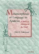 cover of Metamorphosis of Language in Apuleius: A Study of Allusion in the Novel