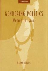 cover of Gendering Politics: Women in Israel