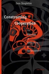 cover of Constructing Cooperation: The Evolution of Institutions of Comanagement