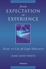 cover of From Expectation to Experience: Essays on Law and Legal Education