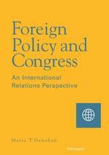 cover of Foreign Policy and Congress: An International Relations Perspective