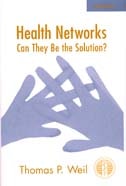 cover of Health Networks: Can They Be the Solution?