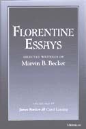 cover of Florentine Essays: Selected Writings of Marvin B. Becker