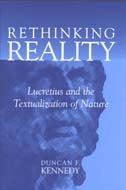 cover of Rethinking Reality: Lucretius and the Textualization of Nature