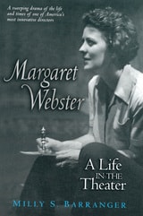 cover of Margaret Webster: A Life in the Theater