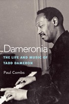 cover of Dameronia: The Life and Music of Tadd Dameron