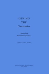 cover of Joining the Conversation: Dialogues by Renaissance Women