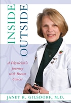 cover of Inside/Outside: A Physician's Journey with Breast Cancer