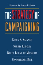 cover of The Strategy of Campaigning: Lessons from Ronald Reagan and Boris Yeltsin