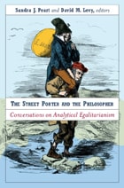 cover of The Street Porter and the Philosopher: Conversations on Analytical Egalitarianism