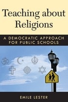 cover of Teaching about Religions: A Democratic Approach for Public Schools