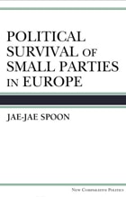 cover of Political Survival of Small Parties in Europe