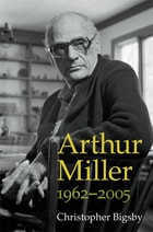 cover of Arthur Miller: 1962-2005