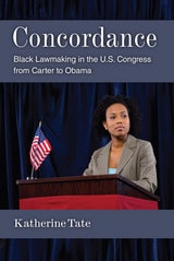 cover of Concordance: Black Lawmaking in the U.S. Congress from Carter to Obama