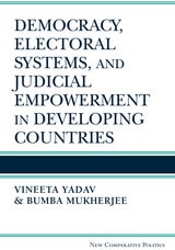 cover of Democracy, Electoral Systems, and Judicial Empowerment in Developing Countries
