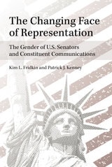cover of The Changing Face of Representation: The Gender of U.S. Senators and Constituent Communications