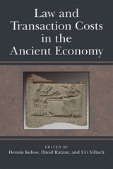 cover of Law and Transaction Costs in the Ancient Economy