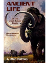 cover of Ancient Life of the Great Lakes Basin: Precambrian to Pleistocene